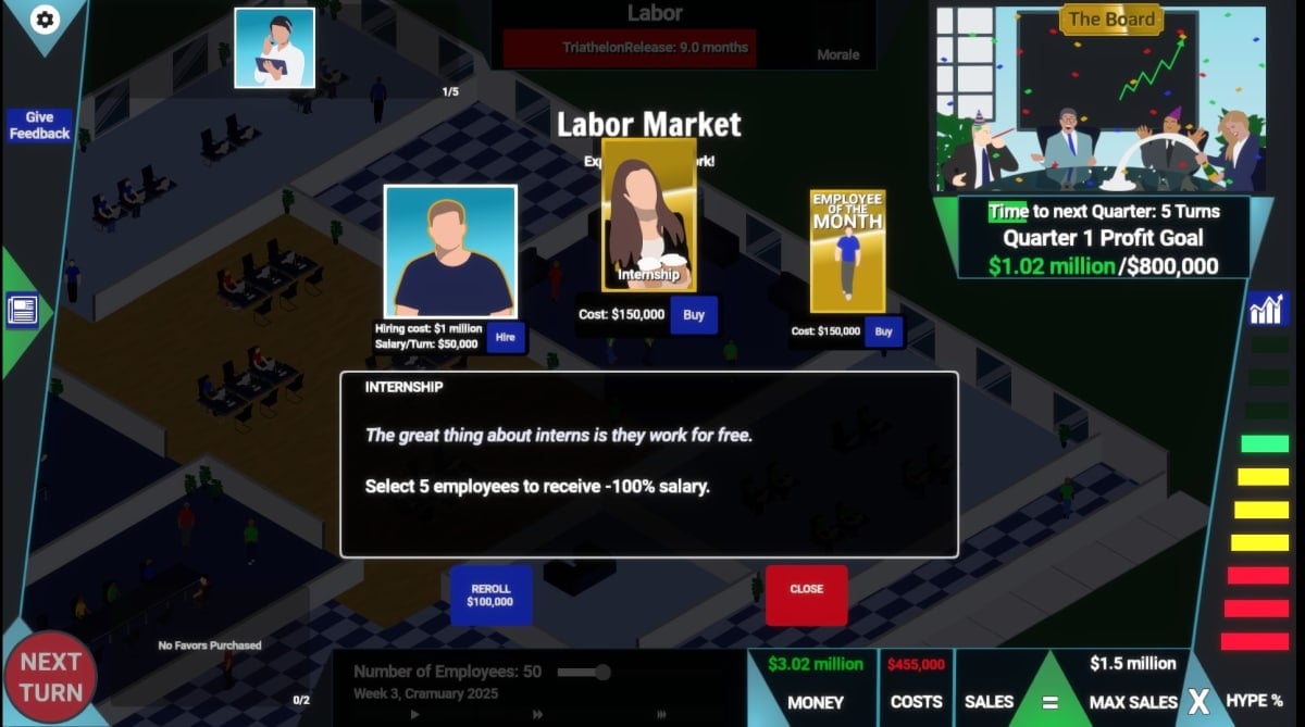 AAA Simulator labor market, Internship favor for sale for $150,000. It reads "Internship, The great thing about interns is they work for free. Select 5 employees to receive -100% salary