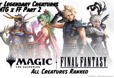 Magic: The Gathering - Final Fantasy Key Art featuring characters like Cloud and Terra, with the text Best Legendary Creatures in MTG x FF Part 2 and All Creatures Ranked
