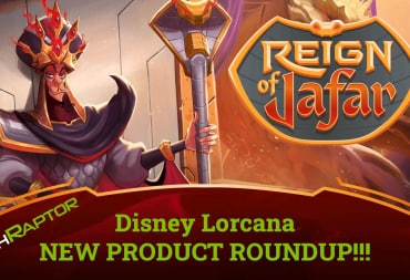 An image from our Disney Lorcana Reign of Jafar roundup.